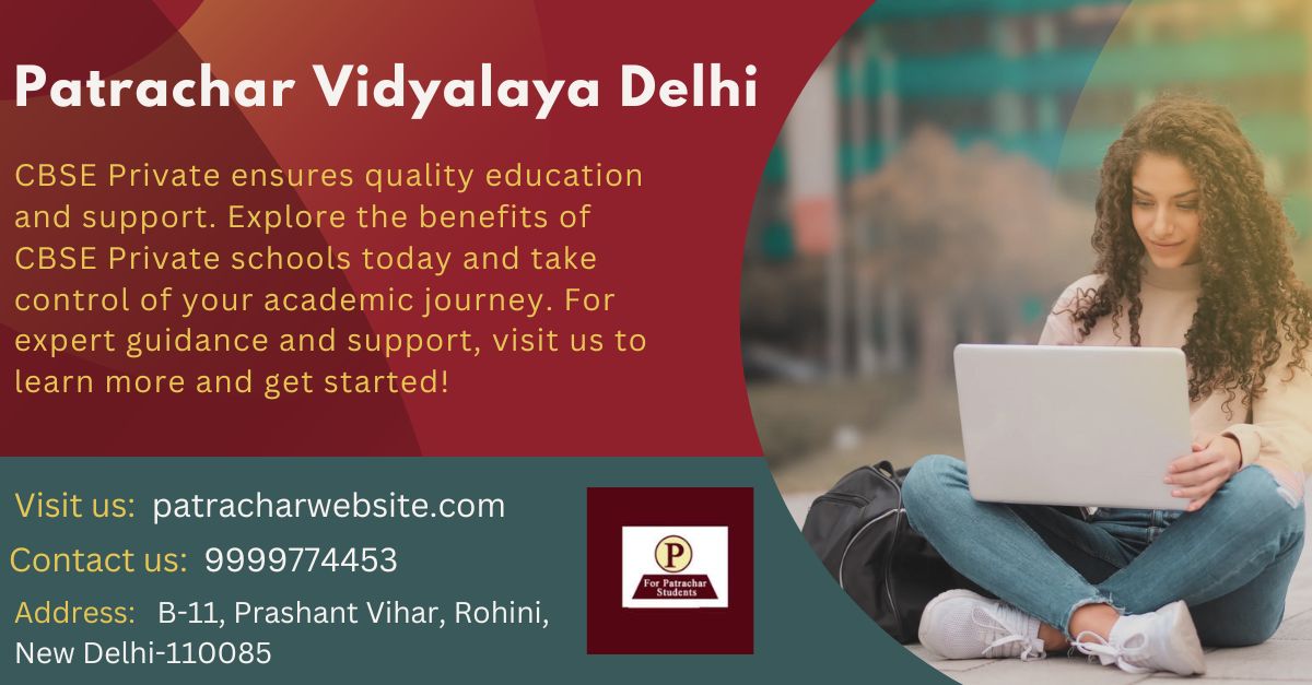 What Is Cbse Patrachar Vidyalaya?